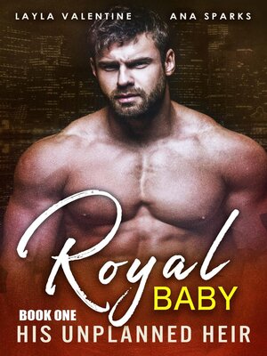cover image of His Unplanned Heir
